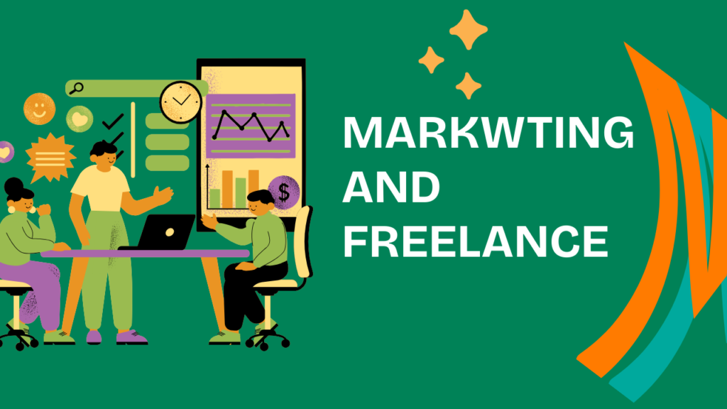 Marketing and Freelance